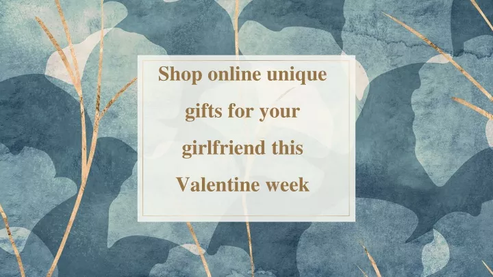 shop online unique gifts for your girlfriend this valentine week