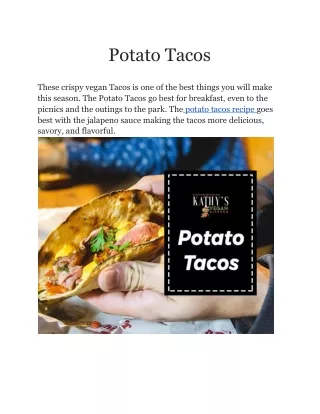 Potato Tacos Recipe - Potato Tacos | Kathys Vegan Kitchen