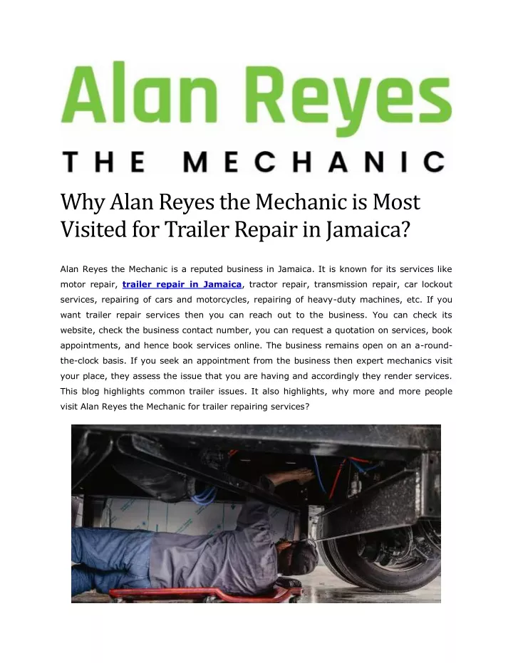 why alan reyes the mechanic is most visited