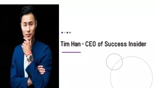 tim han ceo of success insider