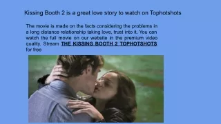 The Kissing Booth 2 on Tophotshots in the high video quality