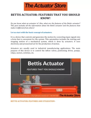 Bettis Actuator: Features That You Should Know!