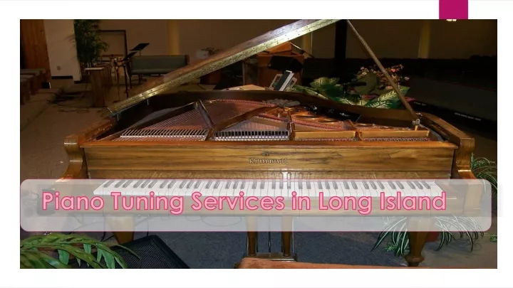 piano tuning services in long island