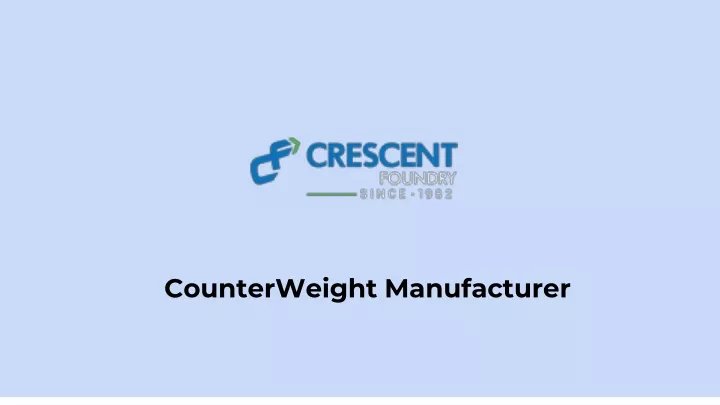 counterweight manufacturer