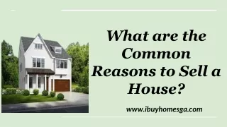 What are the Common Reasons to Sell a House?