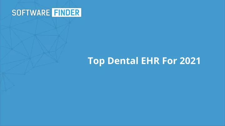 top dental ehr for 2021