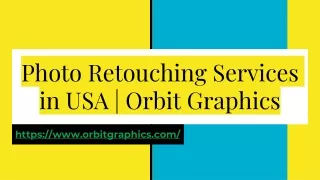 Photo Retouching Services in USA Orbit Graphics