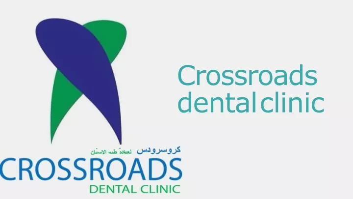 crossroads dental clinic