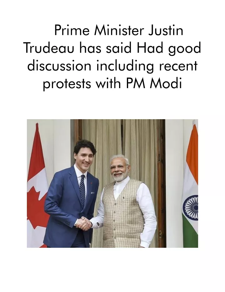 prime minister justin trudeau has said had good