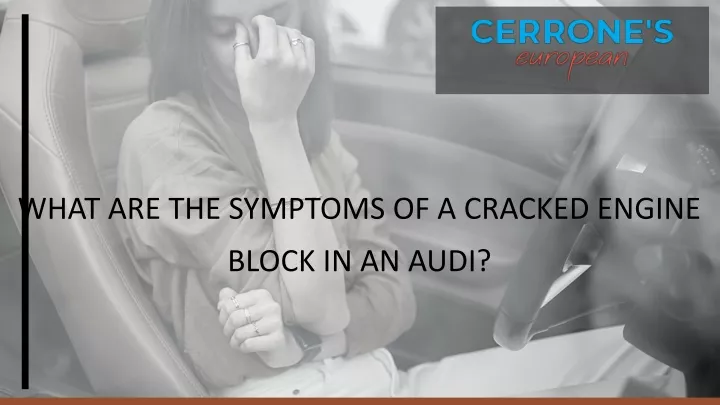 what are the symptoms of a cracked engine block