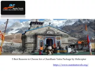5 Best Reasons to Choose for a Chardham Yatra Package by Helicopter