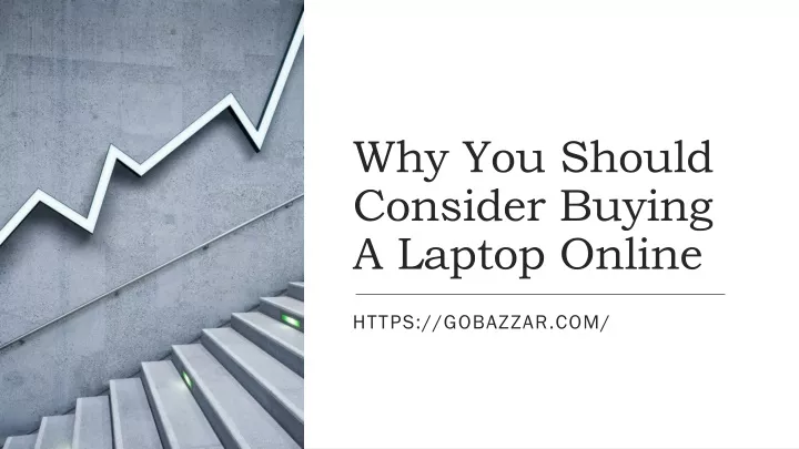why you should consider buying a laptop online
