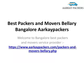 Best Packers and Movers Bellary Bangalore Aarkaypackers