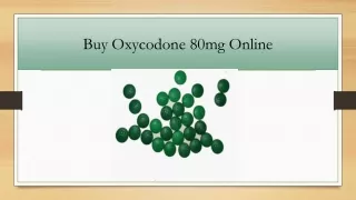 Buy Online Cheap Oxycodone 80mg @ BBH Online Store