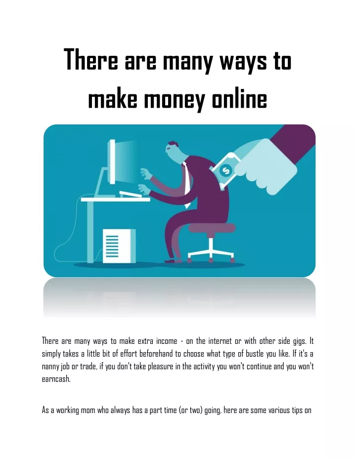 there are many ways to make money online