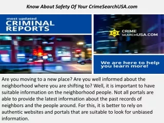 Know About Safety Of Your CrimeSearchUSA.com