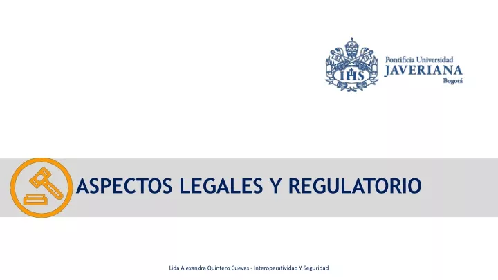 aspectos legales y regulatorio