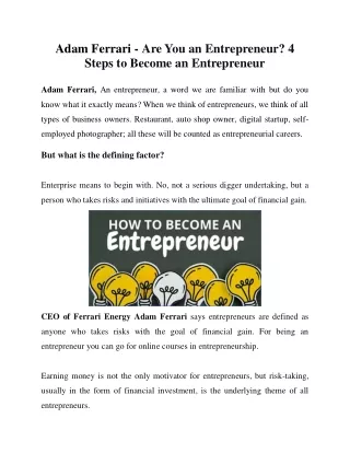 Adam Ferrari - Want to know the Steps to Become an Entrepreneur?
