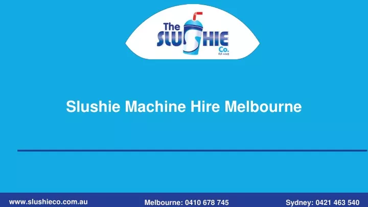 slushie machine hire melbourne