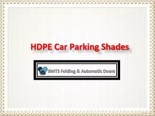 Car Parking Shade Suppliers In UAE, Car Parking Shade Manufacturers In Dubai - BMTS Automatic Doors
