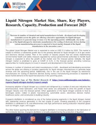 Liquid Nitrogen Market Size, Share, Key Players, Research, Capacity, Production and Forecast 2025