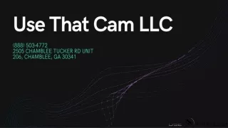 Use That Cam
