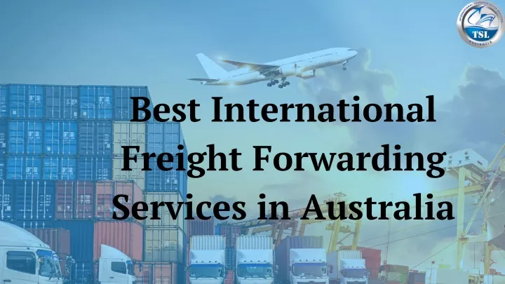 best international freight forwarding services
