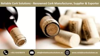 Reliable Cork Solutions - Renowned Cork Manufacturer, Supplier & Exporter