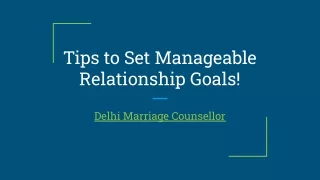 Tips to Set Manageable Relationship Goals!