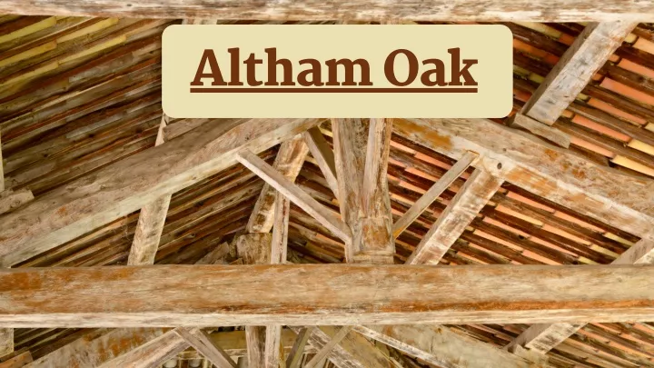 altham oak