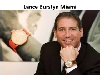Lance Burstyn Miami