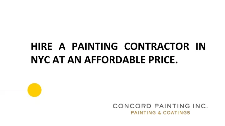hire a painting contractor in nyc at an affordable price