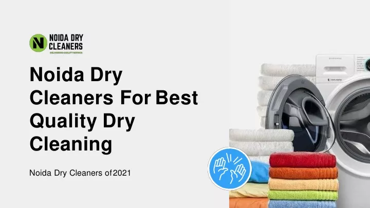 noida dry cleaners for best quality dry