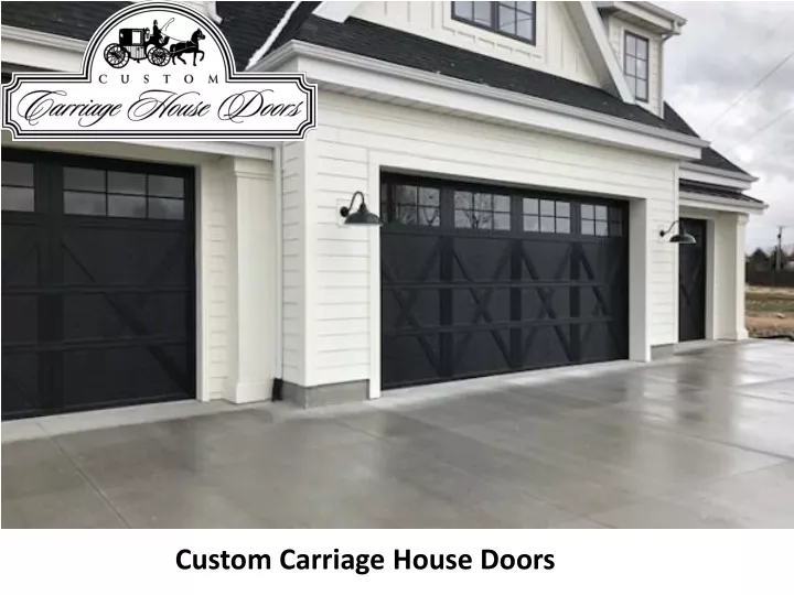 custom carriage house doors