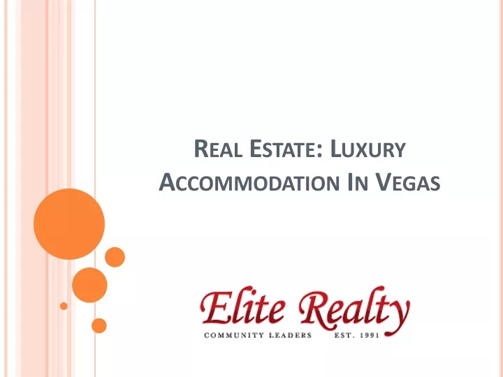 real estate luxury accommodation in vegas