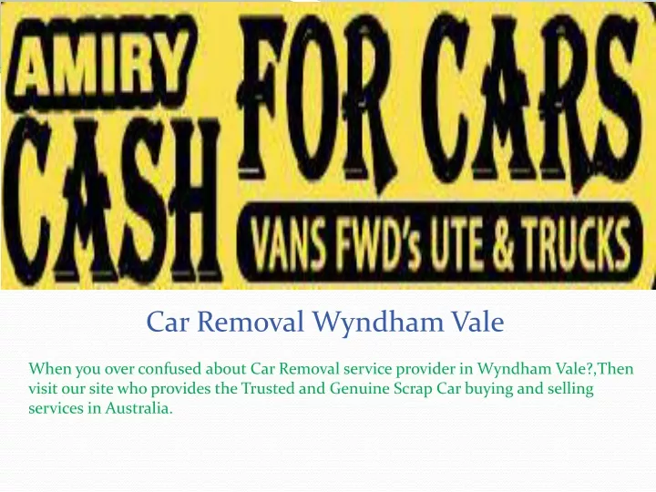 car removal wyndham vale