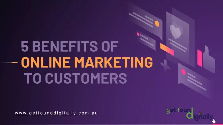 5 benefits of online marketing to customers