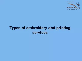 Types Of Embroidery And Printing Services
