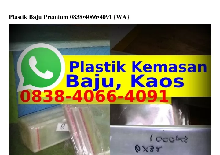 plastik baju premium 0838 4066 4091 wa