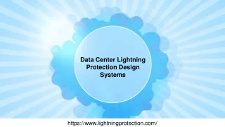 Data Center Lightning Protection Design Systems