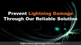 Prevent Lightning Damage Through Our Reliable Solution