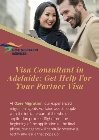 Visa Consultant in Adelaide: Get Help For Your Partner Visa