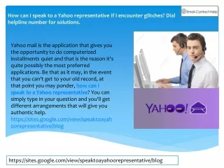 How can I speak to a Yahoo representative if I encounter glitches? Dial helpline number for solutions.