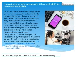 How can I speak to a Yahoo representative if I have a tech glitch? Get to assistance team for help.