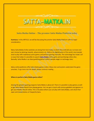 The outcomes of Satta Matka games accordingly along