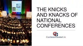 THE KNICKS AND KNACKS OF NATIONAL CONFERENCES