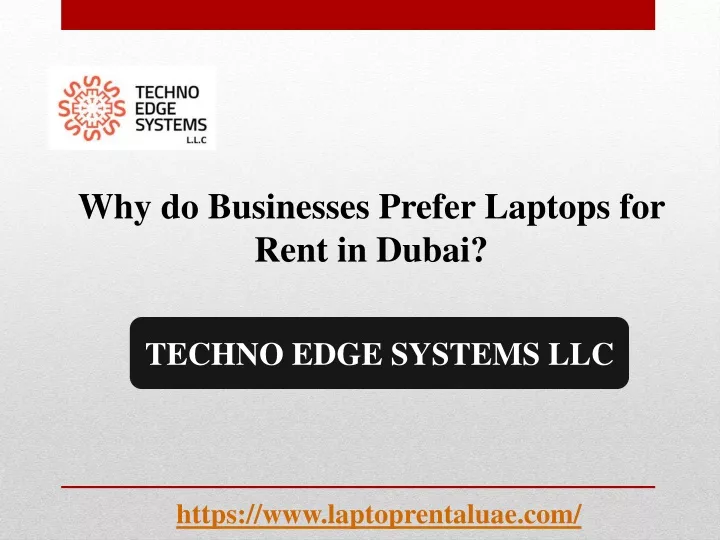 why do businesses prefer laptops for rent in dubai