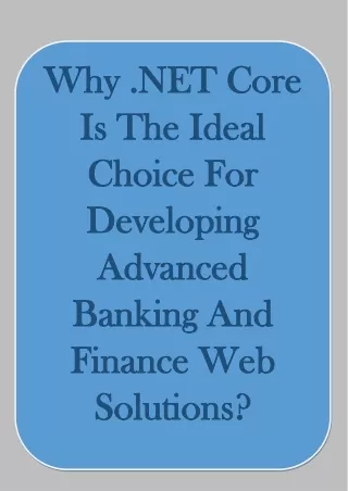 why net core why net core is the ideal