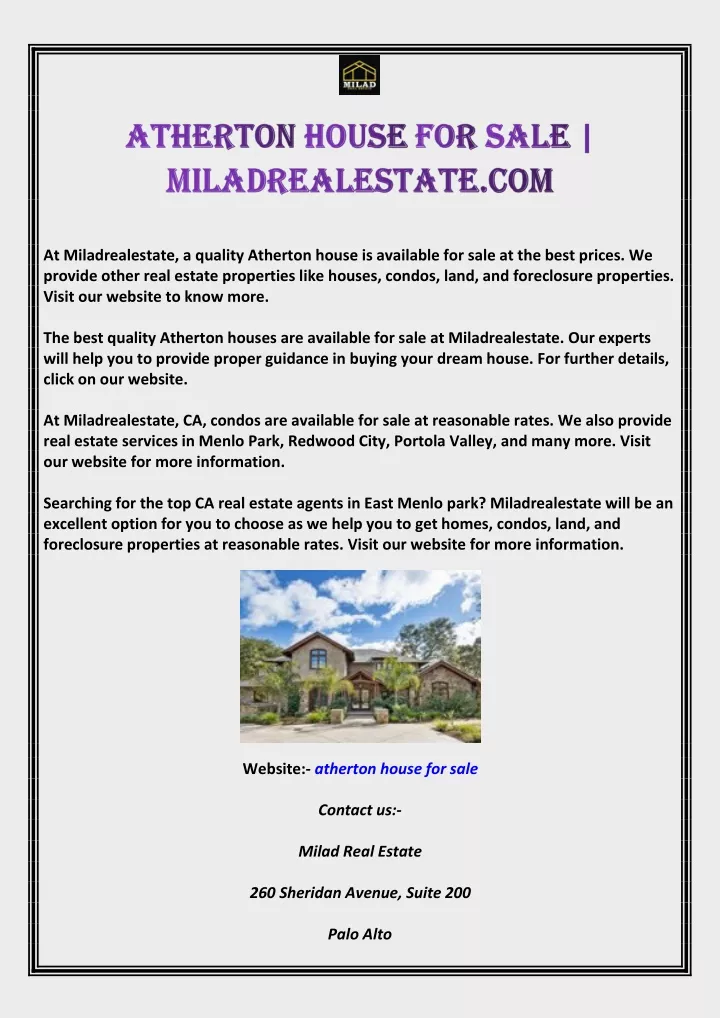 at miladrealestate a quality atherton house