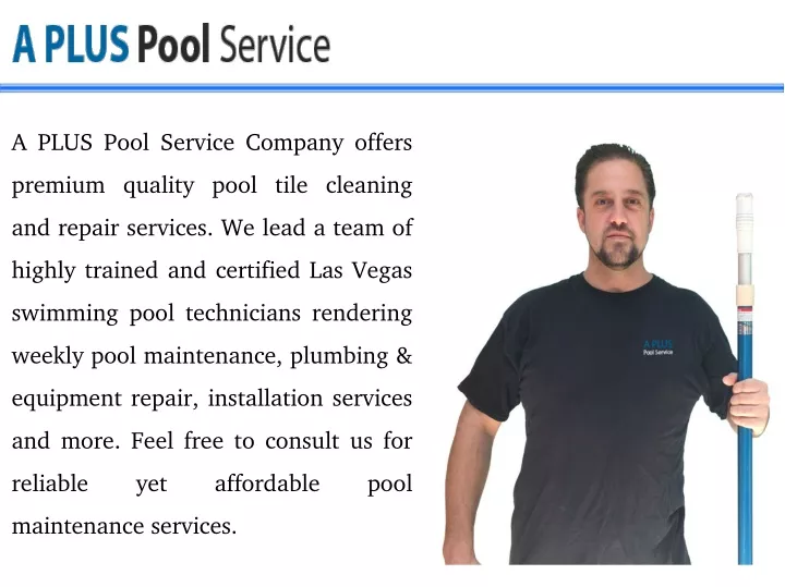 a plus pool service company offers